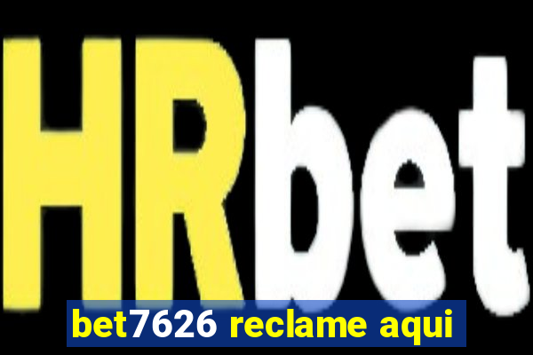 bet7626 reclame aqui